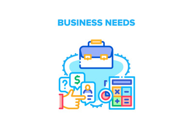 Business Needs Vector Concept Color Illustration