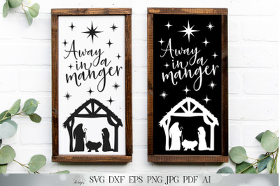 SVG Away In A Manger | Christmas SVG | Nativity SVG | dxf and more! |