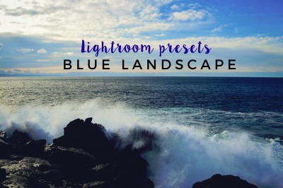 6 LIGHTROOM PRESETS - Blue landscape