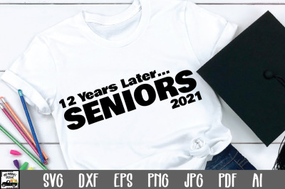 Seniors 2021 SVG File - Graduation SVG File