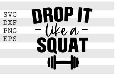 Drop it like a squat SVG