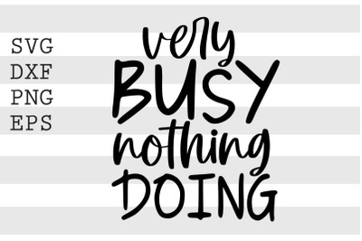 Very busy doing nothing SVG