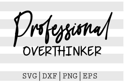 Professional overthinker SVG