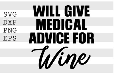 Will give medical advice for wine SVG