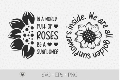 Sunflower quotes svg, tshirt svg, flower svg, cricut svg