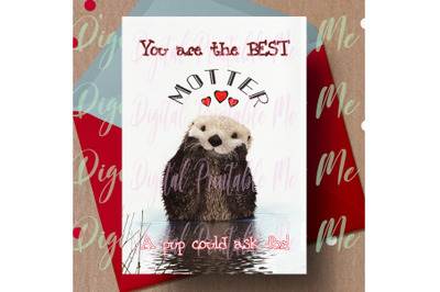 Printable Otter Card, Mother&#039;s Day Card, best mother, otter love card, pup, cute animal, funny mom card, mother&#039;s day gift, last minute,