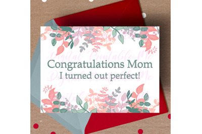 Mother&#039;s Day Card, Funny mom printable Congratulations Mom, I turned o