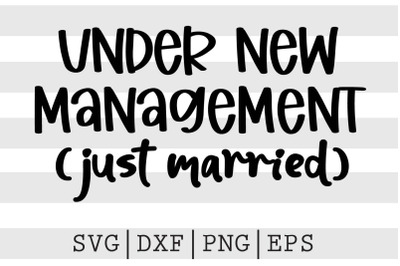 Under new management just married SVG