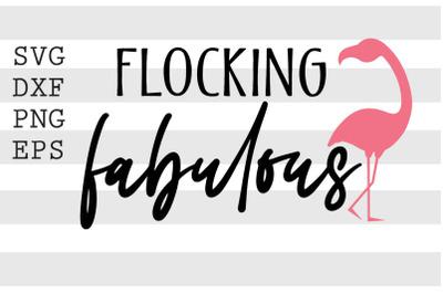 Flocking fabulous SVG