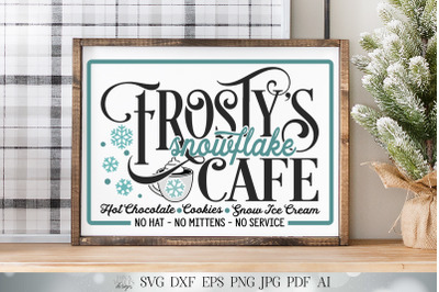Frosty&#039;s Snowflake Cafe SVG | Christmas SVG | Snowflakes SVG | dxf and