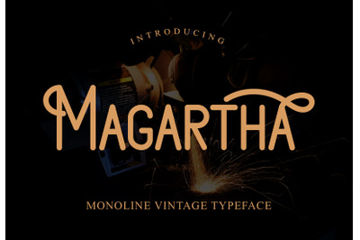 Magartha - Vintage Monoline