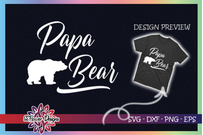 Papa bear svg Father&#039;s Day Gift