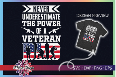 The Power of a Veteran Dad USA Flag