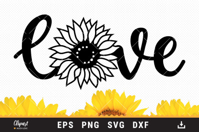 Sunflower SVG, Love SVG, DXF, PNG, Sunflower T-shirt print