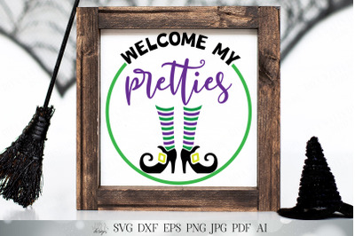 Welcome My Pretties | Halloween SVG | Witch SVG | Wreath SVG | Happy H