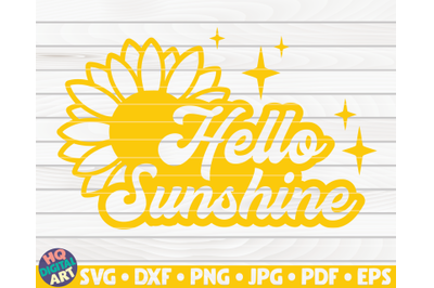 Hello sunshine SVG | Sunflower quote SVG