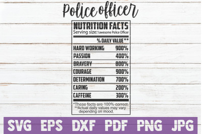 Police Officer Nutrition Facts SVG Cut File