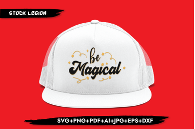 Be Magical SVG