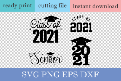 Class of twenty twenty one SVG 2021 Graduate Svg