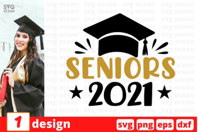 Seniors 2021 SVG Cut File