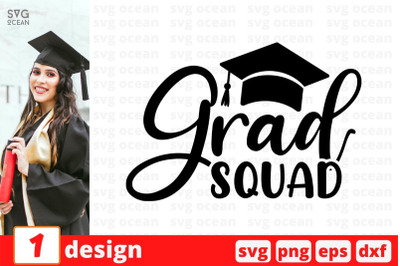 Grad squad SVG Cut File