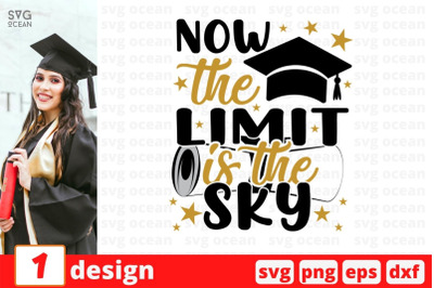 Now the limit is the sky SVG Cut File