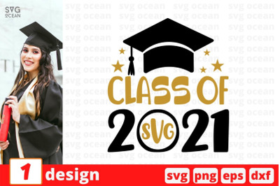 Class of 2021 monogram 2 SVG Cut File