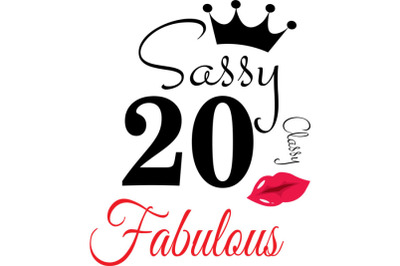 Sassy and classy 20 birthday   Svg, 20  Birthday svg, 20 Birthday clip