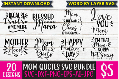 Mom quotes SVG Bundle