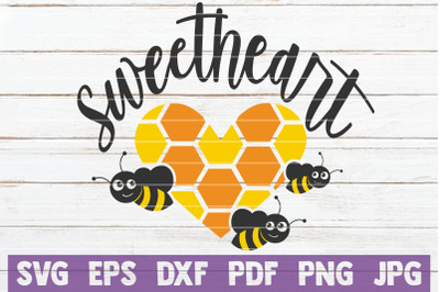 Sweetheart SVG Cut File