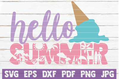 Hello Summer SVG Cut File