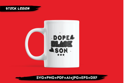 Free Free 284 Dope Black Son Svg SVG PNG EPS DXF File