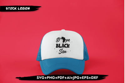 Dope Black Son Drip SVG