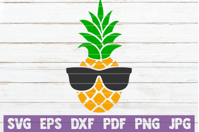 Pineapple With Sunglasses SVG Cut File