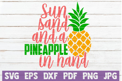 Sun, Sand And A Pineapple In Hand SVG Cut File