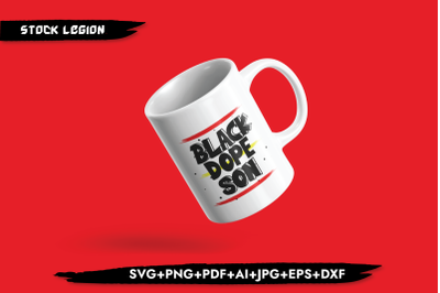 Black Dope Son Red Yellow SVG