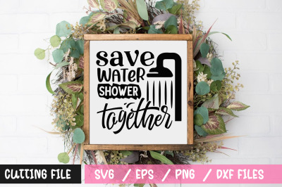 save water shower together svg