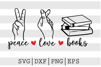 Peace Love Books SVG