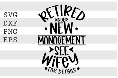 Retired under new management see wifey for details SVG