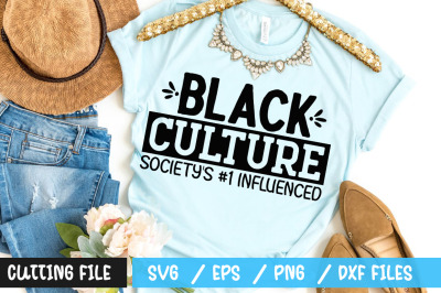 black culture societys &23;1 influenced svg