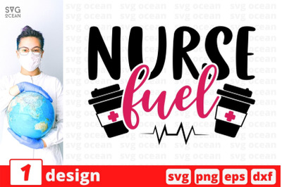 Nurse fuel SVG Cut File