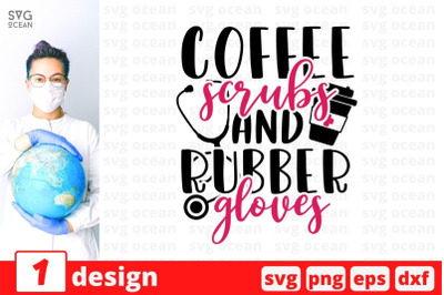 Coffee scrubs and rubber gloves SVG Cut File