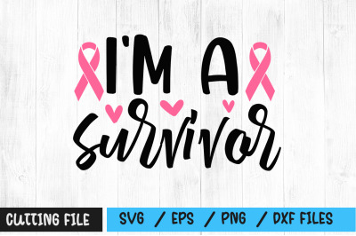 Im a survivor svg