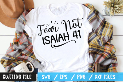 Fear Not Isaiah 41 svg