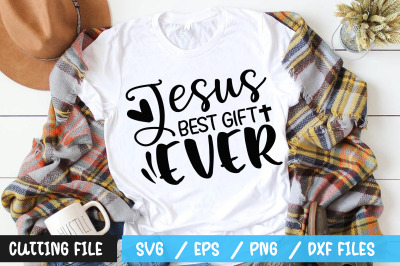 Jesus Best Gift Ever svg