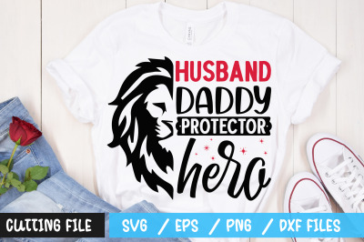 Husband daddy protector hero svg