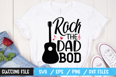 Rock the dad bod svg