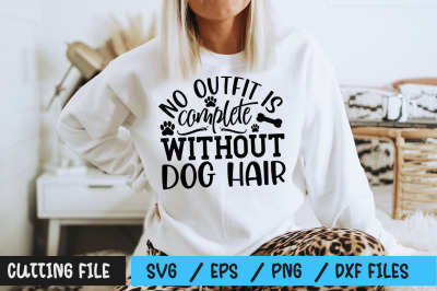 No outfit is complete without dog hair svg