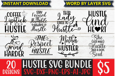 Hustle SVG Bundle