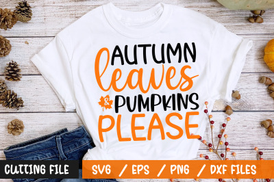 Autumn leaves and pumpkins please svg